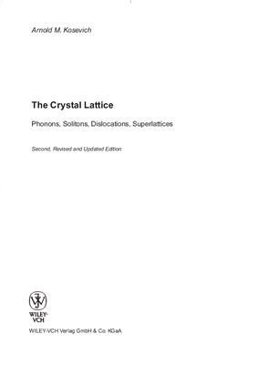 Kosevich A.M. The crystal lattice