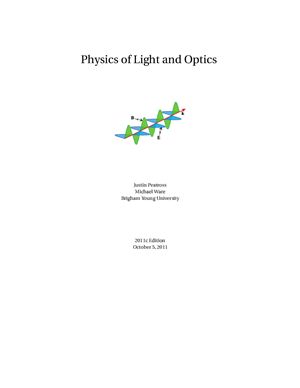 Peatross J., Ware M. Physics of Light and Optics