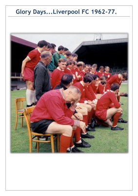 Glory Days...Liverpool F.C. 1962-77