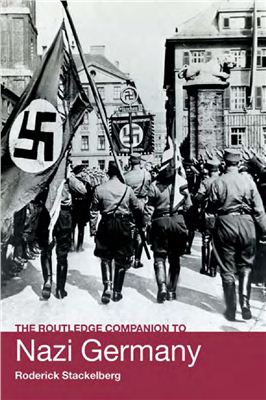 Stackelberg Roderick. The Routledge Companion to Nazi Germany