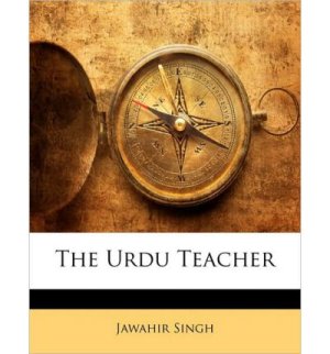 Jawahir Singh M. The Urdu Teacher
