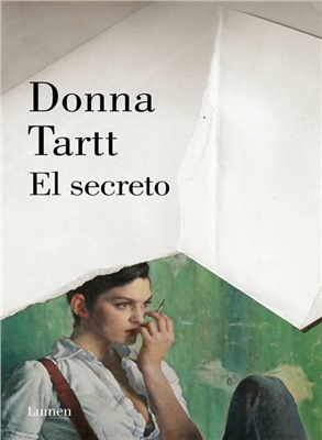 Tartt Donna. El Secreto / Тартт Донна. Тайная история