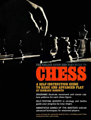 Roberts Richard. The Collier Quick and Easy Guide to Chess