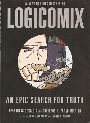 Doxiadis A., Papadimitriou Ch. Logicomix: An Epic Search for Truth