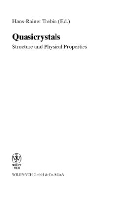 Trebin H.-R. (Ed.) Quasicrystals: Structure and Physical Properties