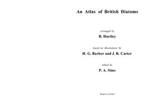 Hartley B., Sims Patricia A. (Ed.) An Atlas of British Diatoms