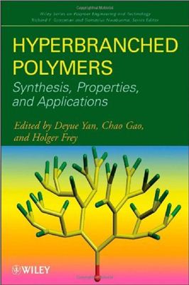 Yan D., Gao C., Frey H. (eds.) Hyperbranched Polymers. Synthesis, Properties, and Applications
