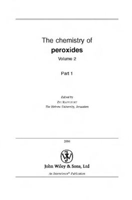 Rappoport Z. (ed.) The Chemistry of Peroxides. V.2. Part 1