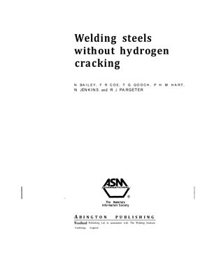 Bailey N. Welding steels without hydrogen cracking (Second edition)