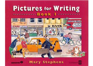 Stephens Mary. Pictures for Writing. Book 1