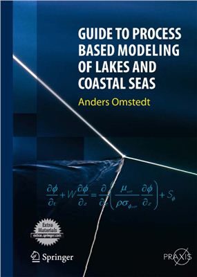 Omstedt A. Guide to Process Based Modeling of Lakes and Coastal Seas