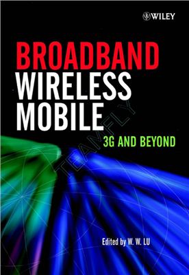Lu W. Broadband Wireless Mobile, 3G and Beyond, part 1