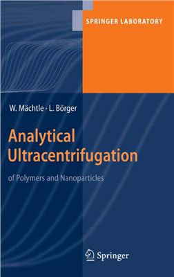 Maechte W., Boerger L. Analytical Ultracentrifugation of Polymers and Nanoparticles