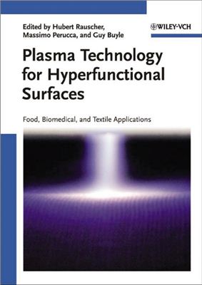 Rauscher H., Perucca M., Buyle G. (Eds.) Plasma Technology for Hyperfunctional Surfaces: Food, Biomedical, and Textile Applications