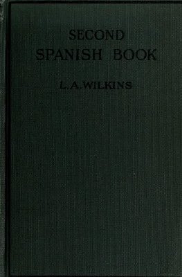 Lawrence A. Wilkins. Second Spanish book