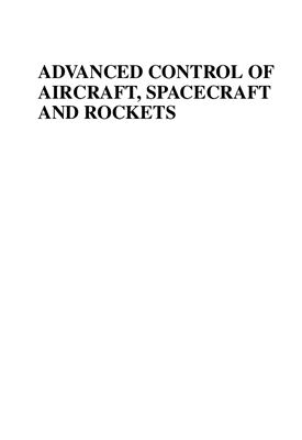 Tewari A. Advanced Control of Aircraft, Spacecraft and Rockets