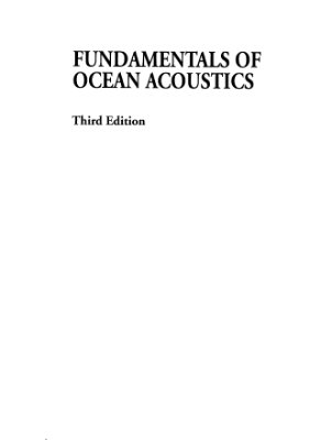 Brekhovskikh L.M., Lysanov Ju.P. Fundamentals of Ocean Acoustics