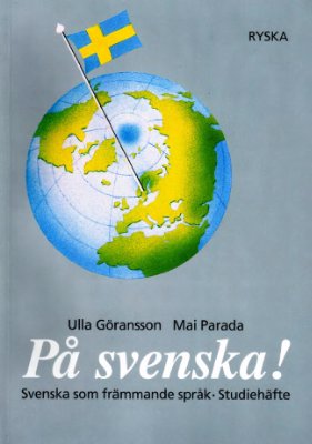 Goransson Ulla, Parada Mai. Pa svenska!