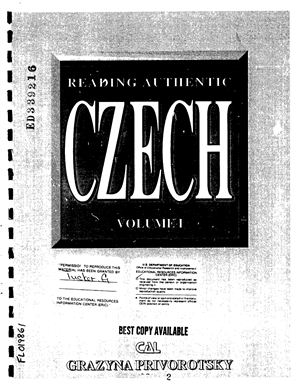 Privorotsky G. Reading Authentic Czech. Volume I