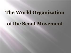 The World Organization of the Scout Movement