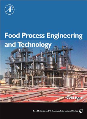 Zeki Berk. Food Process Engineering and Technology