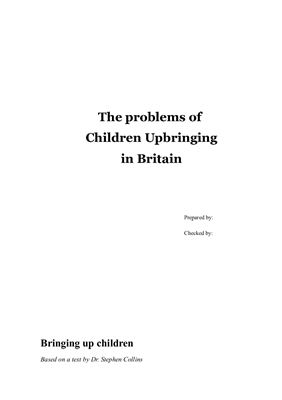 The problems of Children Upbringing in Britain