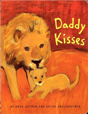 Gutman Anne. Daddy Kisses