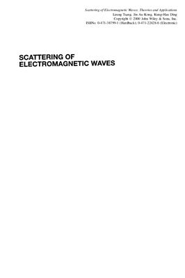 Tsang L., Kong J., Ding K. Scattering of Electromagnetic Waves: Theories and Applications