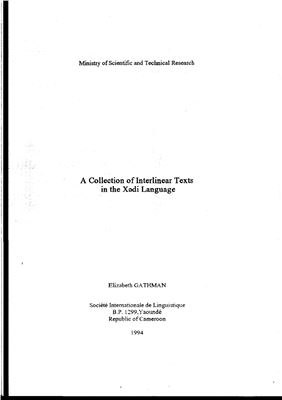 Gathman E. A Collection of Interlinear Texts in the Xədi Language