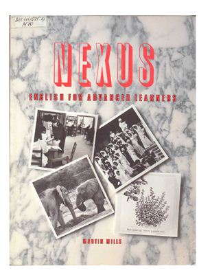Mills Martin. Nexus: Student's Book (English for Advanced Learners)
