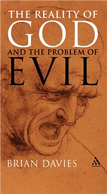 Davies Brian. The Reality of God and the Problem of Evil