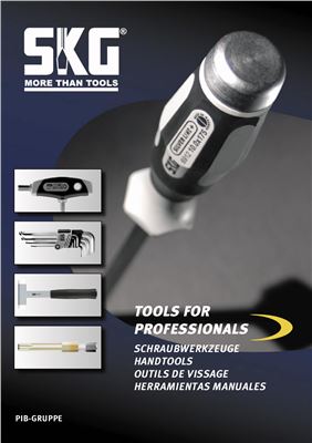 Skg. More than tools Tools for professionals Schraubwerkzeuge Handtools