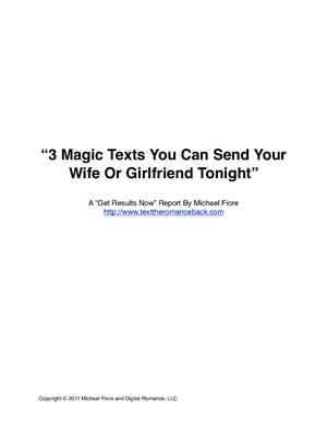 Fiore M. 3 Magic Texts You Can Send Your Wife Or Girlfriend Tonight