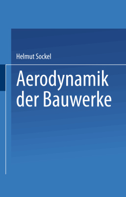 Sockel H. Aerodynamik der Bauwerke (1984, de)
