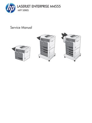HP LaserJet Enterprise M4555 MFP Series. Service Manual