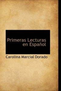 Dorado Carolina Marcial. Primeras lecturas en español