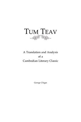 Chigas George (ed.) Tum Teav: A Translation and Analysis of a Cambodian Literary Classic