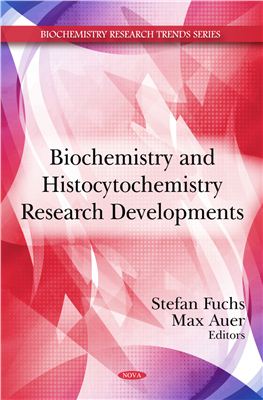 Fuchs S., Auer M. Biochemistry and Histocytochemistry Research Developments