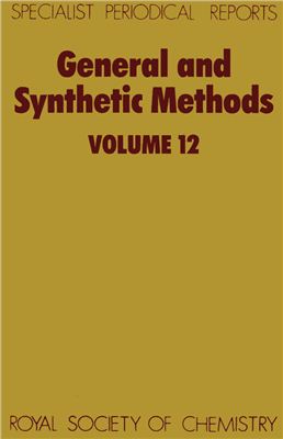 General and Synthetic Methods. Vol.12