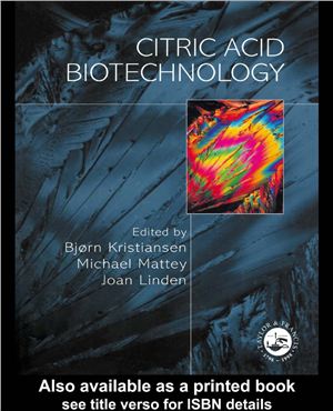 Kristiansen B., Linden J. Citric Acid Biotechnology