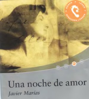 Marías Javier. Una noche de amor