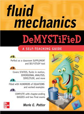 Potter M.C. Fluid Mechanics Demystified: A Self-Teaching Guide