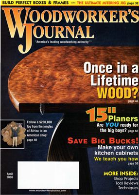 Woodworker's Journal 2008 Vol.32 №02 March-April