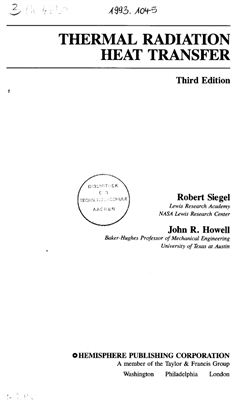 Siegel R., Howell J.R. Thermal Radiation Heat Transfer