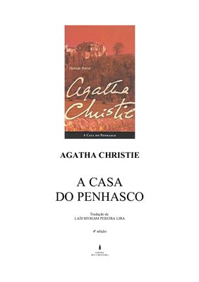 Christie Agatha. A Casa do Penhasco