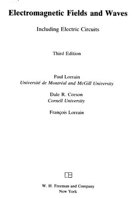 Lorrain P., Corson D. Electromagnetic Fields and Waves: Including Electric Circuits