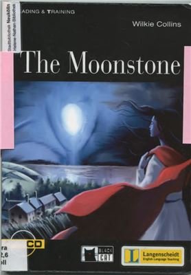 Collins Wilkie. The Moonstone