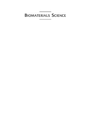 Ratner Buddy D. e.a. (ed.). Biomaterials Science: An Introduction to Materials in Medicine 2nd Edition