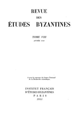 Revue des études Byzantines 1950 №08