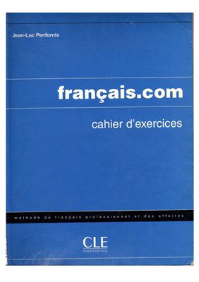 Penfornis J.-L. Français.com Intermédiaire Livre et Cahier